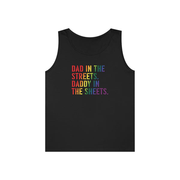 Dad in the streets. Daddy in the sheets RAINBOW PRIDE stencil lettering Heavy Cotton Tank Top